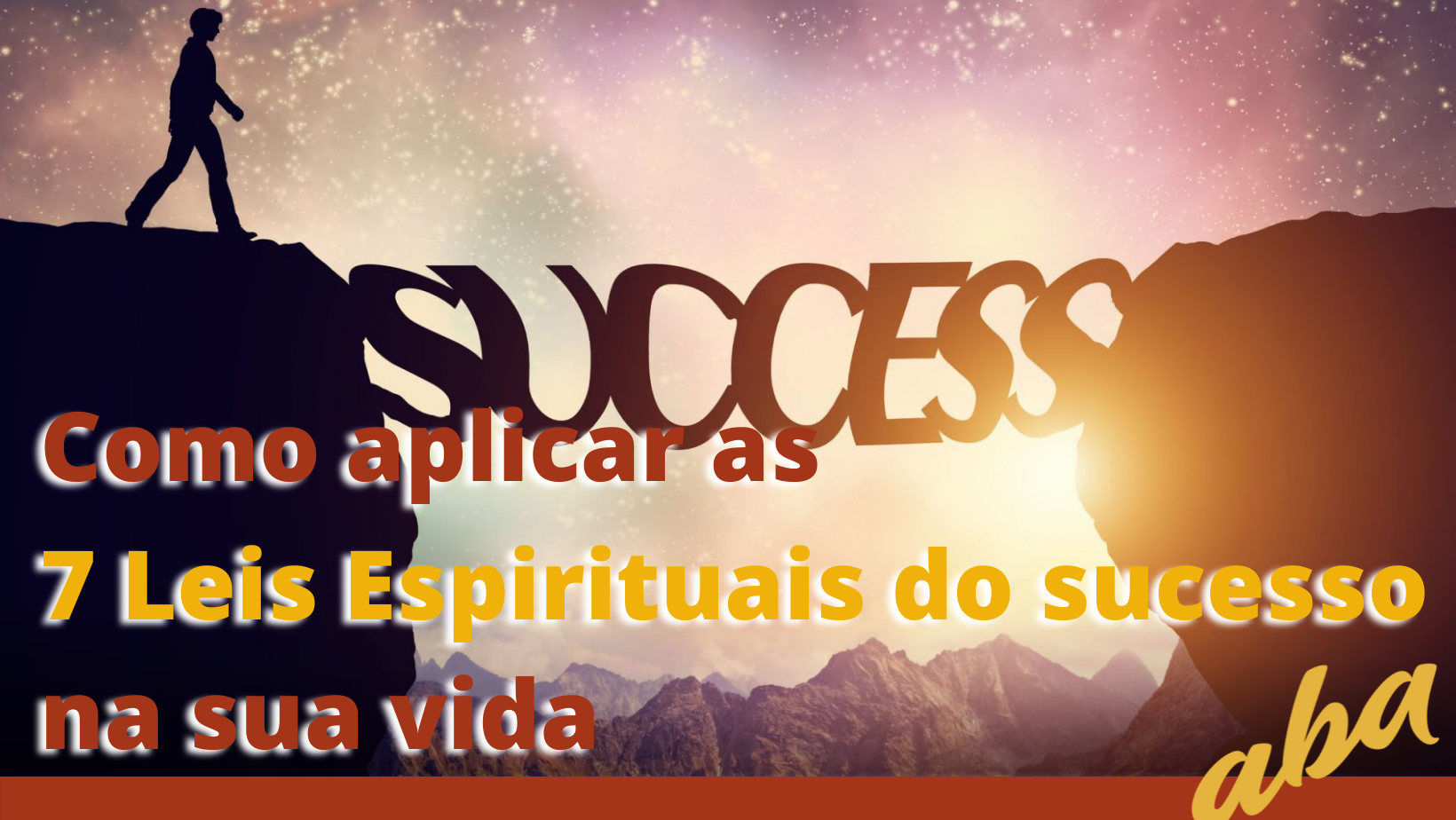 Lei do Retorno: a terceira Lei Espiritual do Sucesso • Guia da Alma